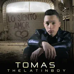 Lo Siento Amor - Single by Thomaz album reviews, ratings, credits