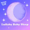 Lullaby Baby Sleep album lyrics, reviews, download