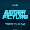Bigger Picture (feat. NFL-Tezzo & RozTooLitty) - Single album lyrics, reviews, download
