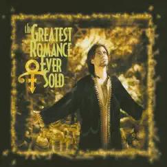 The Greatest Romance Ever Sold (Remixes) - Single by Prince album reviews, ratings, credits