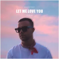 Let Me Love You (Until You Learn to Love Yourself) Song Lyrics