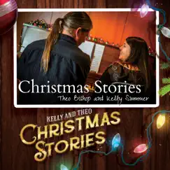 Christmas Stories (feat. Kelly Summer) by Theo Bishop album reviews, ratings, credits