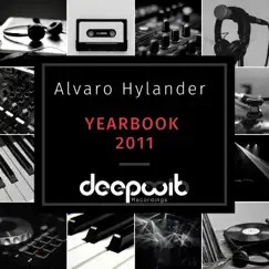 DeepWit Yearbook 2011 (DJ Mix) by Alvaro Hylander album reviews, ratings, credits