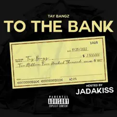 To the Bank Song Lyrics