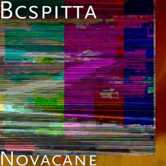 Novacane - Single by Bcspitta album reviews, ratings, credits