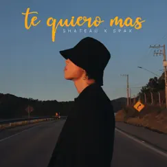 Te Quiero Mas - Single by SHATEAU & Spax album reviews, ratings, credits