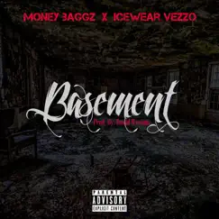 Basement (feat. Icewear Vezzo) - Single by Money Baggz album reviews, ratings, credits
