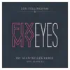 Fix My Eyes (Ibe Giantkiller Remix) [feat. Renzo BA] - Single album lyrics, reviews, download