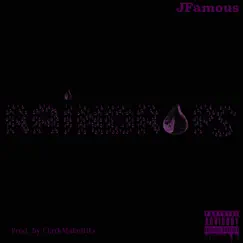 Raindrops - Single by JFamous album reviews, ratings, credits