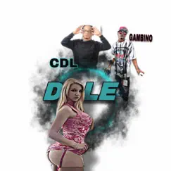 DALE (feat. camina de lao CDL & Gambino.) - Single by Lee Yeidz album reviews, ratings, credits