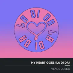 My Heart Goes (La Di Da) Song Lyrics