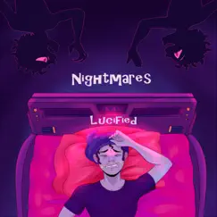 Nightmares Lucified Song Lyrics