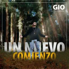 Un Nuevo Comienzo by Gio album reviews, ratings, credits