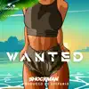 Wanted (Tropical Remix) - Single album lyrics, reviews, download