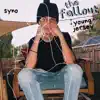 The Fallout (feat. Syno) - Single album lyrics, reviews, download