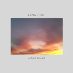 Autumn Sunset EP by Lexic Task album reviews, ratings, credits