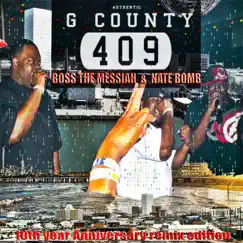 Galveston County Anthem 409 Hoe! - Single by Boss the Messiah album reviews, ratings, credits