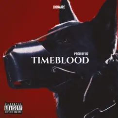 Timeblood - Single by LIONAIRE album reviews, ratings, credits