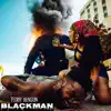 BlackMan - Single album lyrics, reviews, download