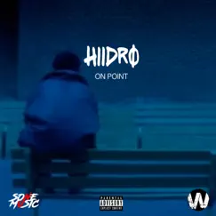 On Point - Single by Hiidro album reviews, ratings, credits