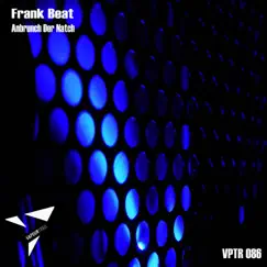 Anbrunch Der Natch - Single by Frank Beat album reviews, ratings, credits
