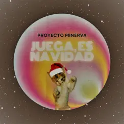 Juega, Es Navidad - Single by Proyecto Minerva album reviews, ratings, credits