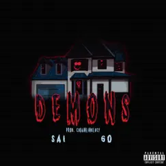 Demons (feat. 6O) - Single by Sai album reviews, ratings, credits