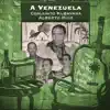 A Venezuela album lyrics, reviews, download
