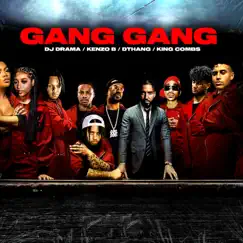 Gang Gang (feat. King Combs) Song Lyrics