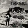 Cinématique - Single album lyrics, reviews, download