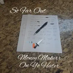 So Far Off - EP by Money Makerr album reviews, ratings, credits