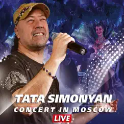 Live Concert in Moscow by Tata Simonyan album reviews, ratings, credits