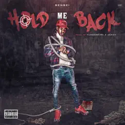 Hold Me Back - Single by Sensei album reviews, ratings, credits