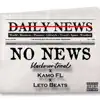 No News (feat. Kamo FL & Leto Beats) - Single album lyrics, reviews, download