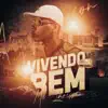 Vivendo Bem - Single album lyrics, reviews, download