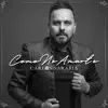 Cómo No Amarte - Single album lyrics, reviews, download