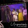 Ungazilibali (don't forget yourself) [feat. Eryn Allen Kane] - Single album lyrics, reviews, download