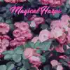 Magical Harps album lyrics, reviews, download