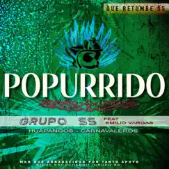 PopurriDo Huapangueo Extremo - Single by Grupo SS album reviews, ratings, credits