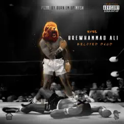 Brewhammad Ali by Beloved Daud album reviews, ratings, credits