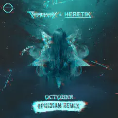 October (Ophidian Remix) Song Lyrics