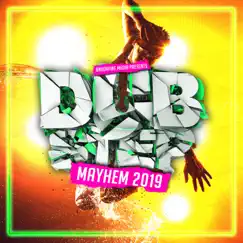 Dubstep Mayhem 2019 by Various Artists album reviews, ratings, credits