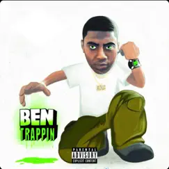 Ben Trappin' by Jlocc album reviews, ratings, credits