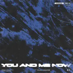 You and Me Now Song Lyrics
