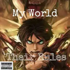My World, Their Rules - Single by MuRpHy's Law album reviews, ratings, credits