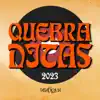 Quebraditas 2023 - Single album lyrics, reviews, download