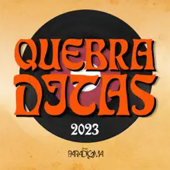 Quebraditas 2023 Song Lyrics