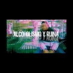 Alcoholismo y Ruina Dosis - Single by Round Burthel album reviews, ratings, credits