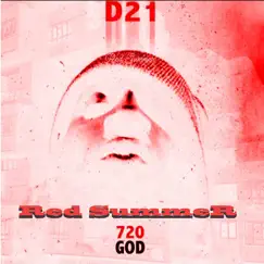 Red Summer (Remastered) [feat. 720goD] - Single by D21 album reviews, ratings, credits