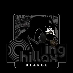 Xlarge × Chillaxing by Various Artists album reviews, ratings, credits